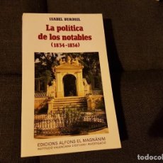 Libros antiguos: LA POLÍTICA DE LOS NOTABLES (1834-1836). Lote 136520066