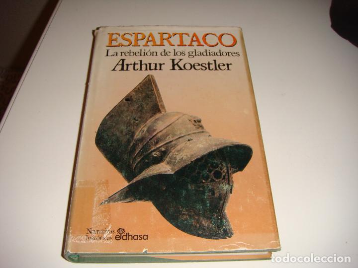 Libros antiguos: ESPARTACO: ARTHUR KOESTLER - Foto 2