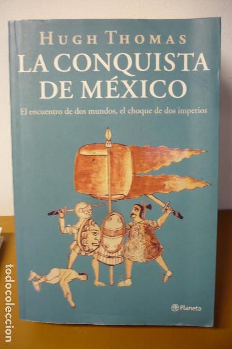 Mejores Libros De La Conquista De Mexico