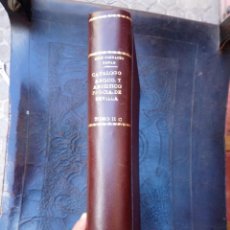 Libros antiguos: 1963 DÍAZ CORBACHO TERAN, CATALOGO ARQUEOLOGICO Y ARTISTICO DE LA PROVINCIA DE SEVILLA TOMO II