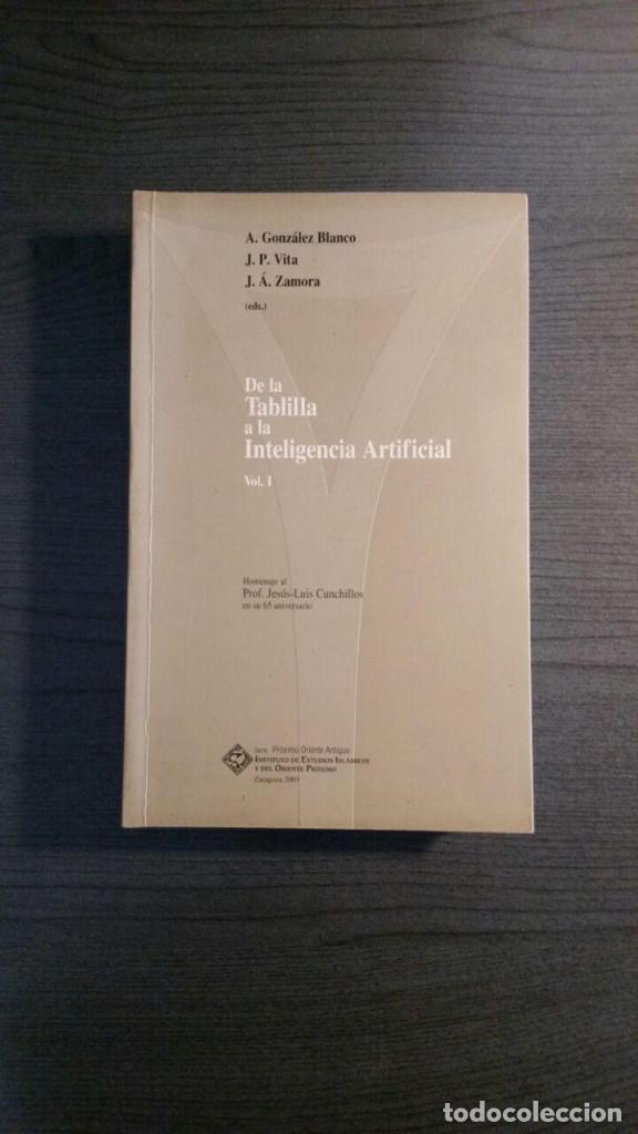 Libros antiguos: DE LA TABLILLA A LA INTELIGENCIA ARTIFICIAL 2 VOLS. - Foto 1