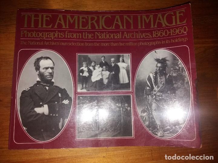 Libros antiguos: THE AMERICAN IMAGE ADAM TRACHTENBERG 19790