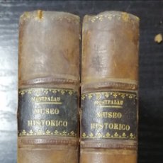 Libros antiguos: MUSEO HISTORICO ESCRITA POR Dº ANTONIO DE CAPMANY Y MONTPALAN. 1862.OBRA EN DOS TOMOS I Y II.