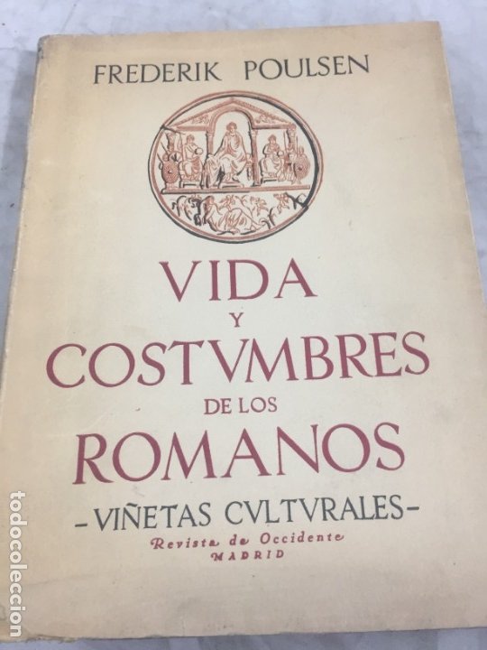 Vida Y Costumbres De Los Romanos Frederik Poul Vendido En Subasta 179947470 9674