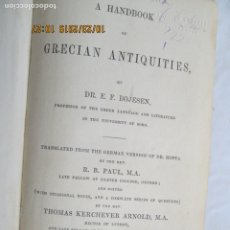 Libros antiguos: A. HANDKOOK OF ANTIQUITIES BY DR. E.F. BOJESEN - FRANCIS & JOHN RIVINGTON LONDON 1848.. Lote 181072252