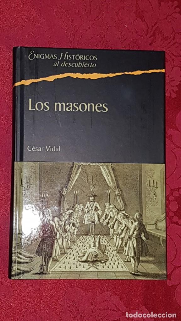 Libros antiguos: LIBRO LOS MASONES CESAR VIDAL - Foto 1