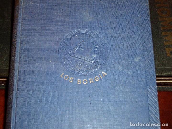 Libros antiguos: Los Borgia 1&ordf; Edic. 1936 - Foto 2