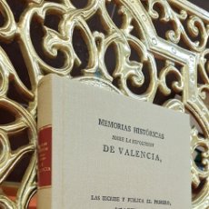 Libros antiguos: MEMORIAS HISTORICAS SOBRE LA REVOLUCION DE VALENCIA,CADIZ 1811,FACSIMIL.