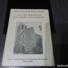 Libros antiguos: GUIA DEL ROMÀNIC DE LA COMARCA DEL MERESME