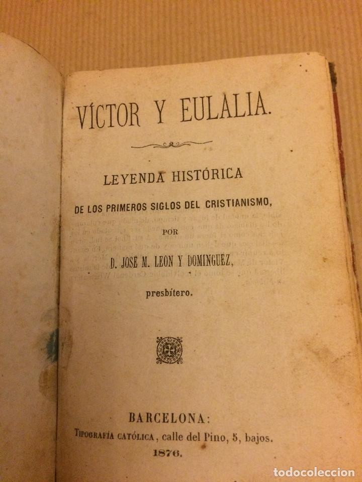 Libros antiguos: VICTOR Y EULALIA    1876 - Foto 1
