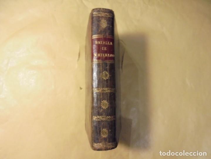 Libros antiguos: BATALLA DE WATERLOO. NAPOLE&Oacute;N. 1817 - Foto 2