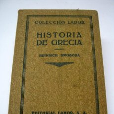 Libros antiguos: 1930- 1ª EDICION - HISTORIA DE GRECIA - SWOBODA - MAPAS. Lote 204480703