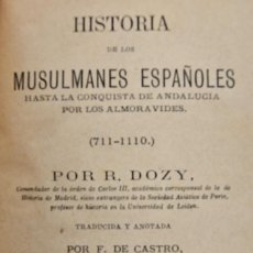 Libros antiguos: R. DOZY. HISTORIA DE LOS MUSULMANES ESPAÑOLES (711-1110). TOMO IV. ENCUADERNADO.1877. Lote 213885235
