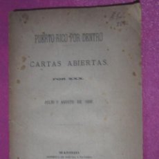 Libros antiguos: PUERTO RICO POR DENTRO CARTAS ABIERTAS IMPRENTA GIL NAVARRO MADRID 1888 P5. Lote 222398257