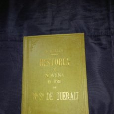 Livres anciens: NOVENA EN HONOR A NUESTRA SEÑORA DE QUERALT 1878. Lote 243833925