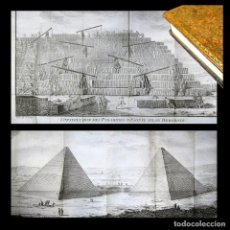 Libros antiguos: AÑO 1809 CONSTRUCCIÓN DE LAS PIRÁMIDES DE EGIPTO GRÚAS GRECIA ARQUITECTURA 21 EN EL MUNDO GRABADOS. Lote 246705330