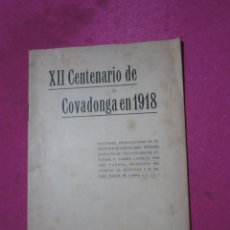 Libros antiguos: XII CENTENARIO DE COVADONGA EN 1918 DISCURSOS FERMIN CANELLA Y OTROS L4. Lote 248355470