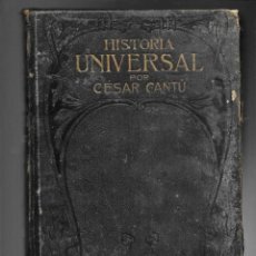 Libros antiguos: CESAR CANTU. HISTORIA UNIVERSAL - TOMO IV - F. SEIX, EDITOR. TERMINADA EN 1891.. Lote 255373350