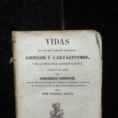 Libros antiguos: VIDAS DE LOS MÁS FAMOSOS GENERALES GRIEGOS Y CARTAGINESES -1839 - CORNELIO NEPOTE - RARO Y UNICO