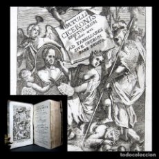 Libros antiguos: AÑO 1731 LOS 16 LIBROS DE LAS CARTAS FAMILIARES DE CICERÓN VENECIA GRABADO ANTIGUA ROMA. Lote 267685714