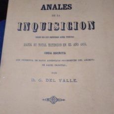 Libros antiguos: ANALES DE LA INQUISICIÓN. Lote 300855218