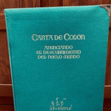 Libros antiguos: CARTA DE COLÓN ANUNCIANDO EL DESCUBRIMIENTO DEL NUEVO MUNDO. Lote 306176103