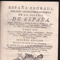 Libros antiguos: ENRIQUE FLÓREZ: ESPAÑA SAGRADA. T. XIV. 1786. IGLESIAS DE ÁVILA, CORIA, PACENSE, SALAMANCA, ZAMORA... Lote 307586483