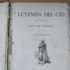 Libros antiguos: LA LEYENDA DEL CID. ESCRITA EN VERSO POR D. JOSE ZORRILLA. MONTANER Y SIMON. 1882. Lote 309548148
