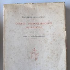 Libros antiguos: 1935 ORIGINAL - CORPUS PETROGLYPHORUM GALLAECIAE - SEMINARIO DE ESTUDOS GALEGOS - RARISIMO. Lote 313339398