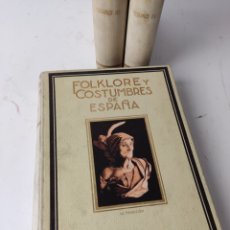 Libros antiguos: L-5070. FOLKLORE Y COSTUMBRES DE ESPAÑA, F. CARRERAS Y CANDI-CASA EDITORIAL ALBERTO MARTIN, AÑO 1931