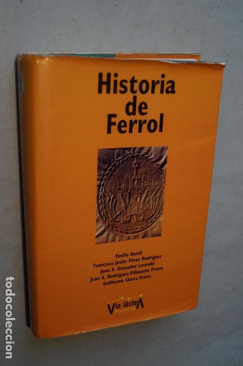 Libros antiguos: HISTORIA DE FERROL. VV.AA - Foto 1