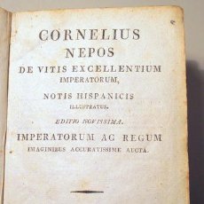 Libros antiguos: NEPOS, CORNELIUS - CORNELIUS NEPOS DE VITIS EXCELLENTIUM IMPERATORUM - VALENCIA 1817 - VIÑETAS. Lote 326248473