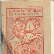 Libros antiguos: 1919 3/5 1º QUADERN COMPLERT ”HISTORIA POPULAR DE CATALUNYA” ALFONS ROURE - ILUST. JOAN D´IVORI. Lote 338831063