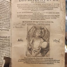 Libros antiguos: LIBRO LOS REYES NUEVOS DE TOLEDO CRISTÓBAL LOZANO (1609-1667) MADRID 1674. Lote 340367713