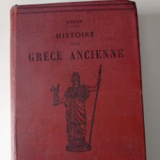Libros antiguos: LIBRO EN FRANÇAIS. HISTOIRE DE LA GRÈCE ANCIENNE PAR MELIN 1890. Lote 348844635