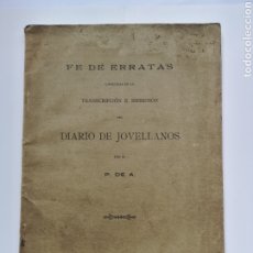 Libros antiguos: FE DE ERRATAS COMETIDAS EN LA TRANSCRIPCIÓN E IMPRESIÓN DEL DIARIO DE JOVELLANOS 1923. Lote 364426371
