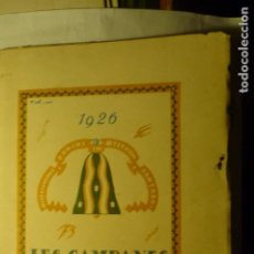 Libros antiguos: LIBRO CATALAN LAS CAMPANAS DE GERONA- JOSEPH GRAHIT 1926-¡¡CON DEDICATORIA DEL AUTOR¡¡