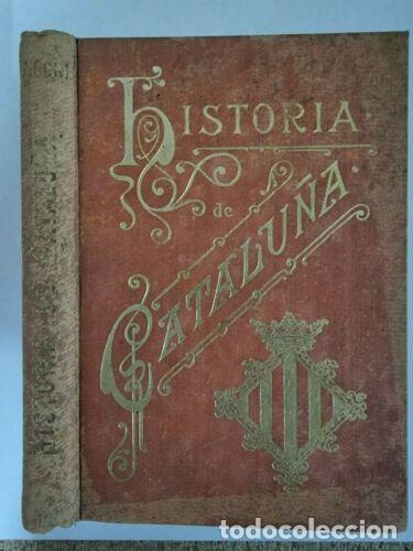 Antiquarische B&uuml;cher: Historia de Catalu&ntilde;a.Antoni Bori.Imprenta de Henrich.1898