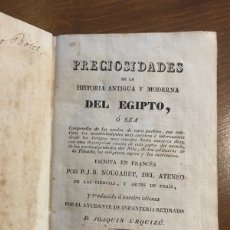 Libros antiguos: 1831 PRECIOSIDADES DE LA HISTORIA ANTIGUA Y MODERNA DEL EGIPTO . AUTOR : NOUGARET,. Lote 388948784
