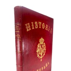 Libros antiguos: HISTORIA DE ESPAÑA. DON MODESTO LAFUENTE. TOMO IV. MONTANER Y SIMÓN. 1879. GRAN ESCUDO EN PLANO.. Lote 389932689