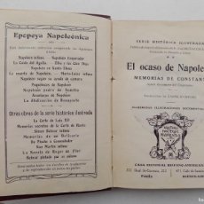 Libros antiguos: LIBRERIA GHOTICA. EL OCASO DE NAPOLEON. MEMORIAS DE CONSTANT. 1910. PRIMERA EDICIÓN. ILUSTRADO.