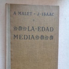Libros antiguos: LA EDAD MEDIA.A. MALET-J. ISAAC.-M0072. Lote 395145109