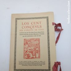 Libros antiguos: LOS CENT CONÇEYLS DEL CONÇEYL DE CENT EDICIÓN BIBLIÓFILOS. Lote 398213894