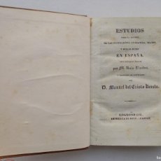 Libros antiguos: LIBRERIA GHOTICA. ESTUDIOS SOBRE HISTORIA DE INSTITUCIONES,LITERATURA Y BELLAS ARTES EN ESPAÑA. 1841