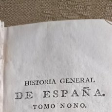 Libros antiguos: HISTORIA GENERAL DE ESPAÑA.TOMO NNO
