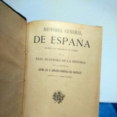 Libros antiguos: HISTORIA GENERAL DE ESPAÑA. REINADO DE CARLOS IV. POR EL GENERAL JOSÉ GÓMEZ DE ARTECHE. 1893