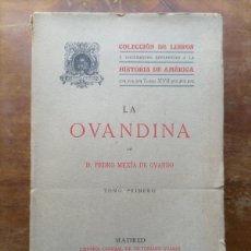 Libros antiguos: LA OVANDINA 1915
