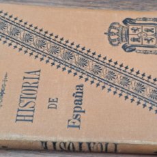 Libros antiguos: HISTORIA DE ESPAÑA, FELIPE PICATOSTES, FINALES DEL SIGLO XIX
