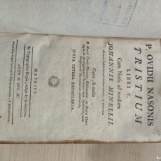 Libros antiguos: TRISTIUM LIBRO 5 P OVIDII NASONIS LIBRO ANTIGUO 1790