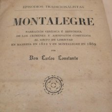 Libros antiguos: MONTALEGRE CARLOS CONSTANTE 1883 CARLISMO
